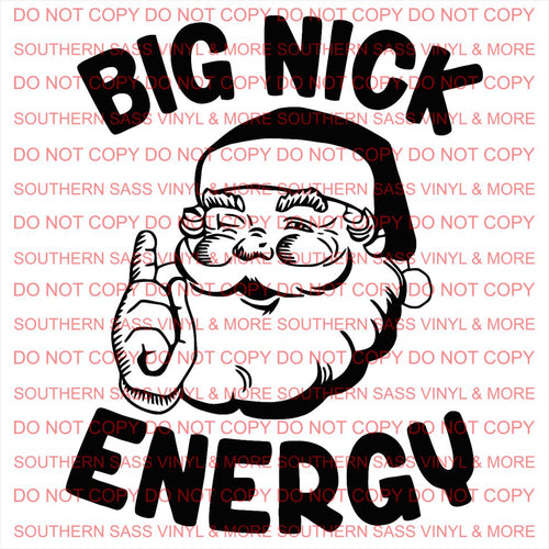 Big Nick Energy