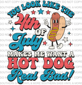 You Look Like A Hotdog