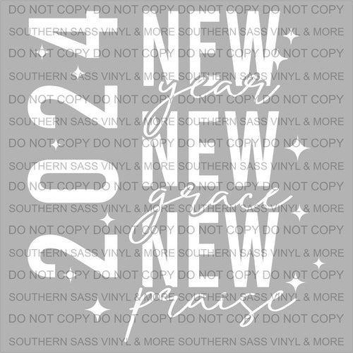 New Year New Grace New Praise