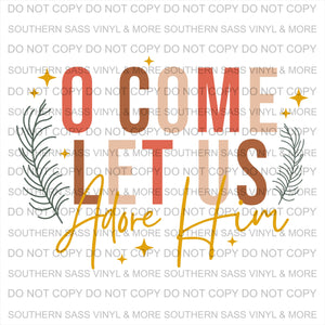 Oh Come Let Us Adore Him