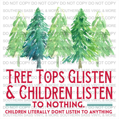 Tree Tops Glisten