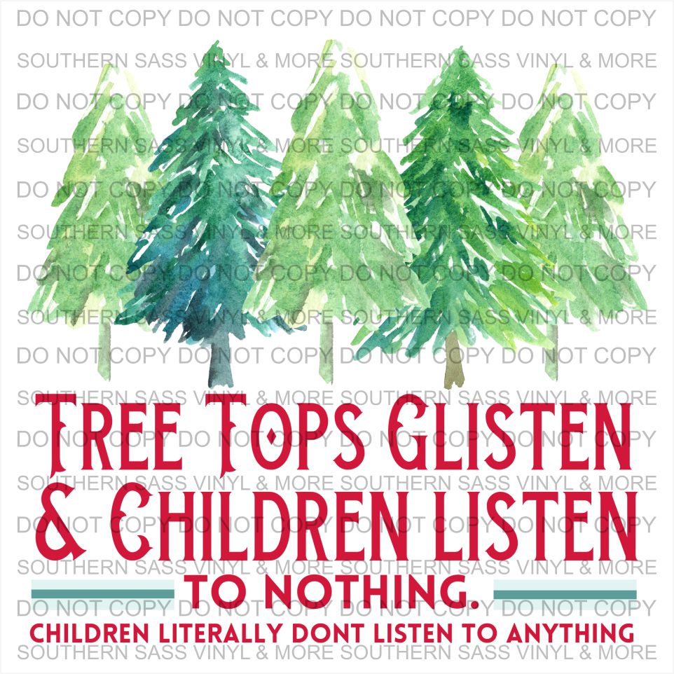 Tree Tops Glisten
