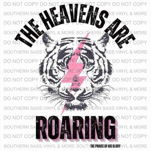 The Heavens Are Roaring
