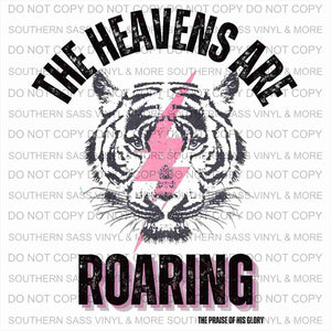 The Heavens Are Roaring