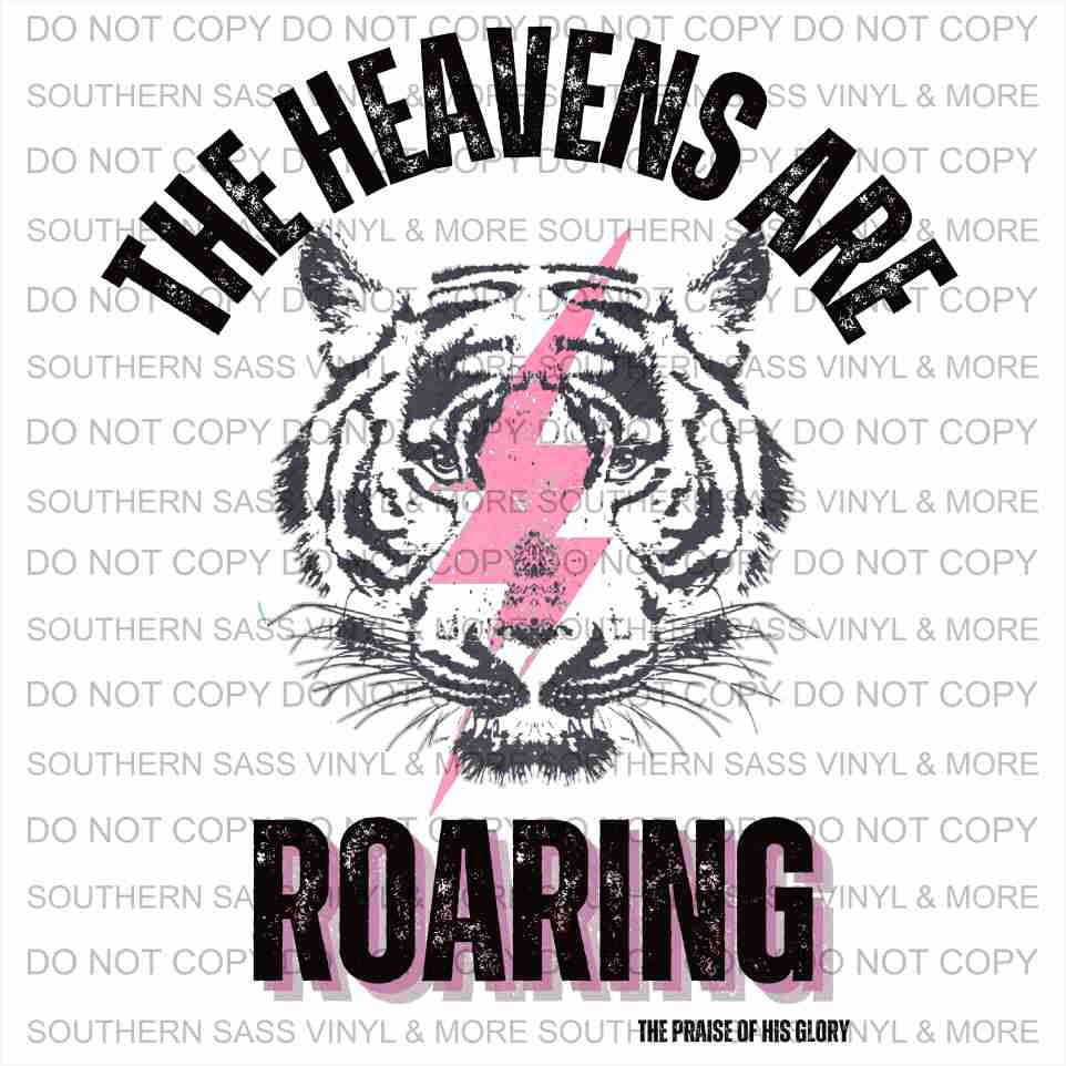 The Heavens Are Roaring